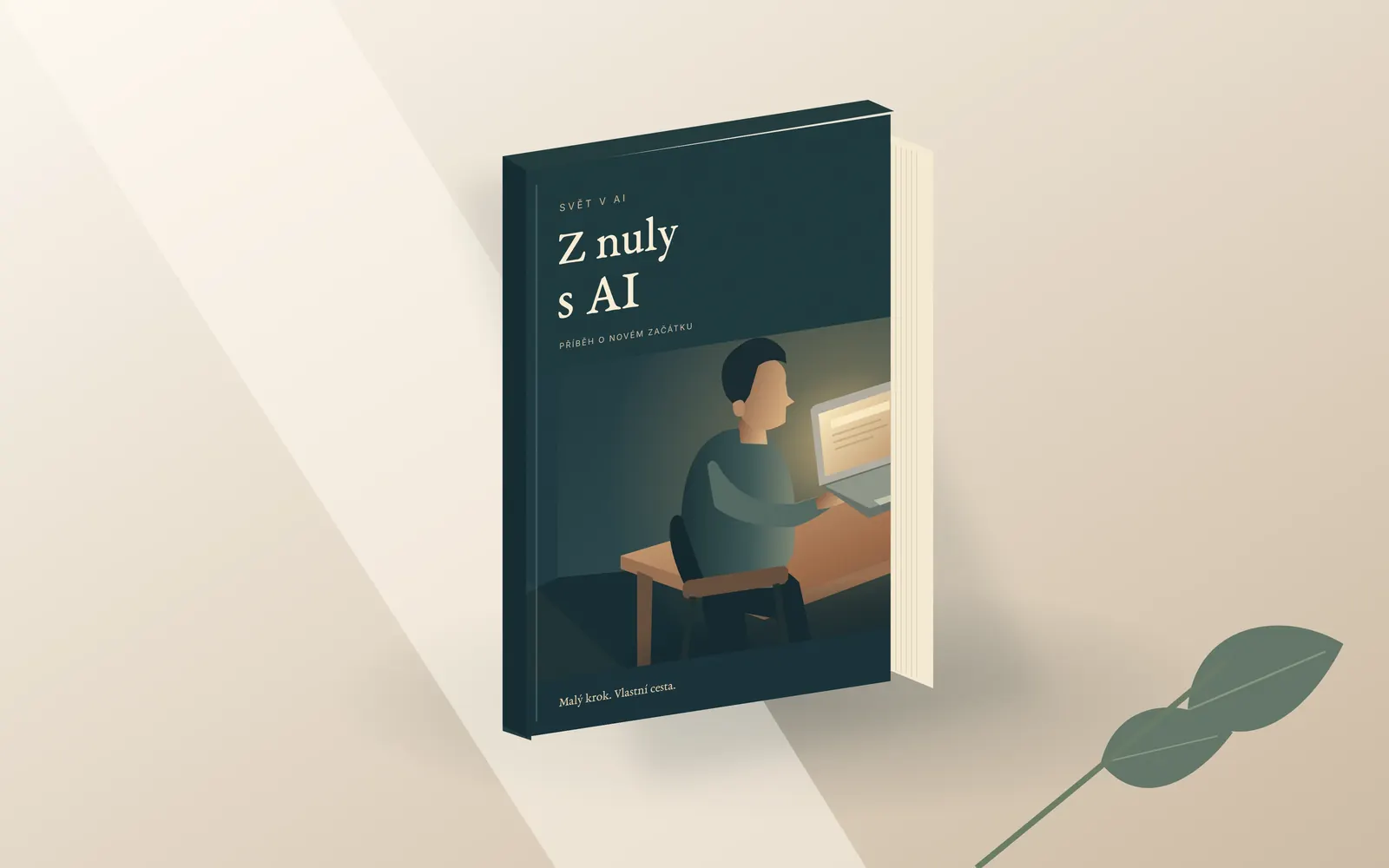 Kniha Z nuly s AI — tmavě zelená obálka s ilustrací muže u notebooku, položená na krémovém papíře